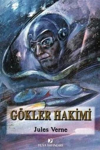 Gökler Hakimi - Yuva