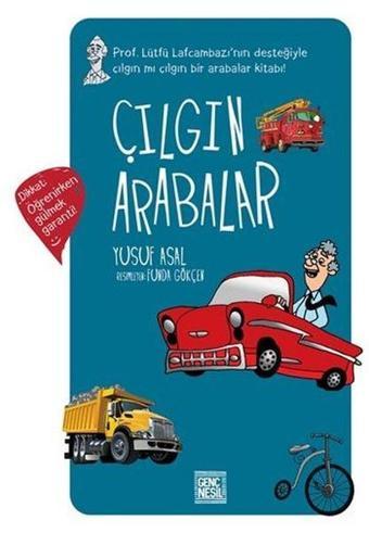 Çılgın Arabalar - Yusuf Asal - Genç Nesil