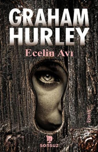 Ecelin Avı - Graham Hurley - Sonsuz Kitap