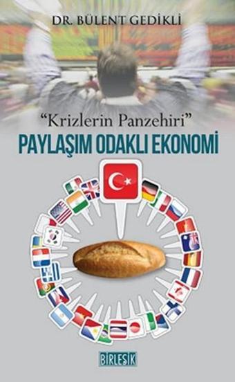 Paylaşım Odaklı Ekonomi - Bülent Gedikli - Birleşik Kitabevi