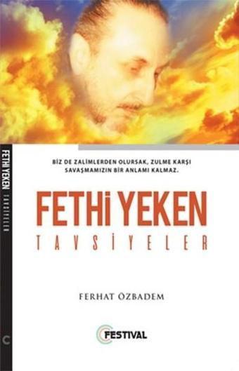 Fethi Yeken Tavsiyeler - Ferhat Özbadem - Festival Yayıncılık