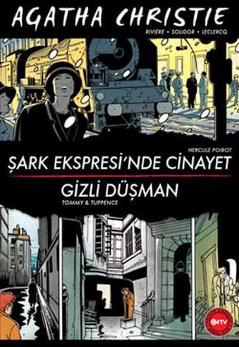 Agatha Christie - Şark Ekspresinde Cinayet - Gizli Düşman - Agatha Christie - NTV