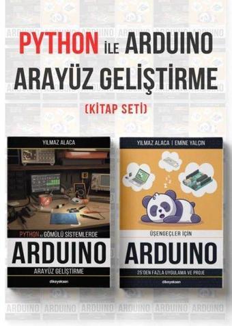 Python ve Arduino Arayüz Geliştirme Seti - 2 Kitap Takım - Emine Yalçın - Dikeyeksen