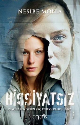 Hissiyatsız - Nesibe Molla - Agaris Kitap