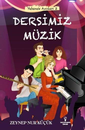 Dersimiz Müzik - Yetenek Avcıları 3 - Zeynep Nur Küçük - Serencam Yayınevi