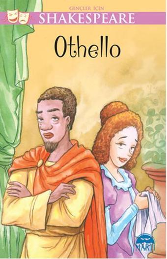 Gençler İçin Shakespeare-Othello - William Shakespeare - Martı Yayınları Yayınevi