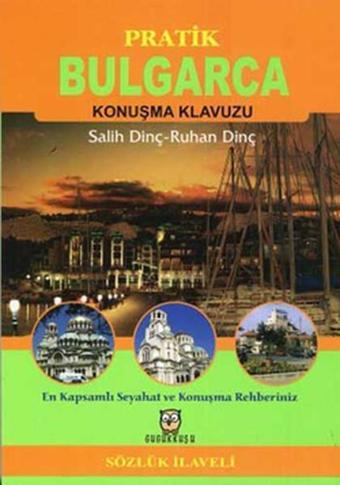 Bulgarca Konuşma Kılavuzu - Ruhan Dinç - Gugukkuşu