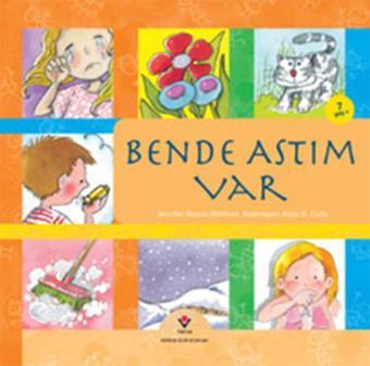 Bende Astım Var - Jennifer Moore Mallinos - Tübitak Yayınları