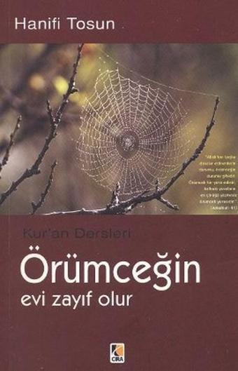 Örümceğin Evi Zayıf Olur - Hanifi Tosun - Çıra Yayınları