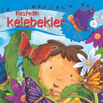 Keşfedin Kelebekler - Tübitak Yayınları