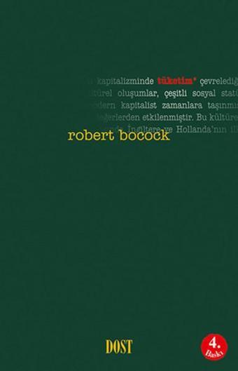 Tüketim - Robert Bocock - Dost Kitabevi