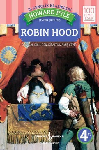 Robin Hood - Howard Pyle - İş Bankası Kültür Yayınları