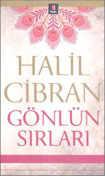 Gönlün Sırları - Halil Cibran - Halil Cibran - Alfa Yayıncılık