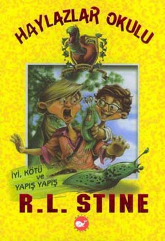 Haylazlar Okulu 3 - R. L. Stine - Beyaz Balina Yayınları