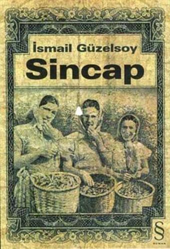 Sincap - İsmail Güzelsoy - Everest Yayınları