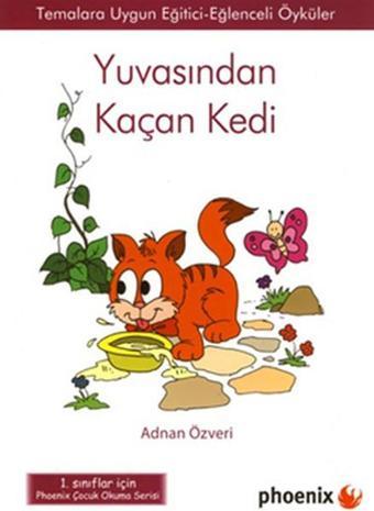 Yuvasından Kaçan Kedi - Phoenix
