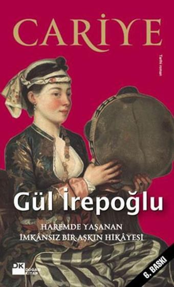 Cariye - Gül İrepoğlu - Doğan Kitap