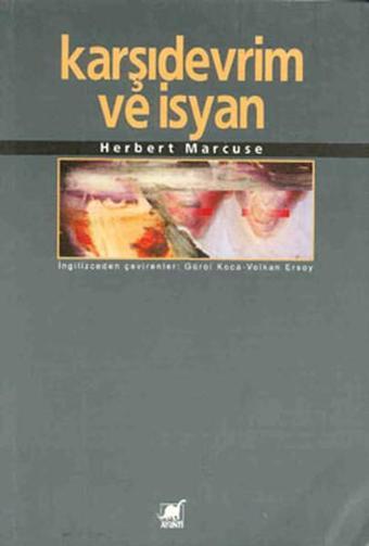 Karşıdevrim ve İsyan - Herbert Marcuse - Ayrıntı Yayınları