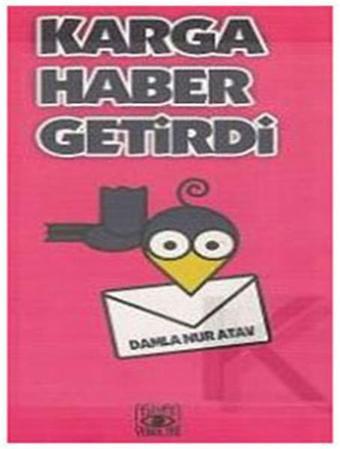 Karga Haber Getirdi - Damla Nur Atav - Aşiyan