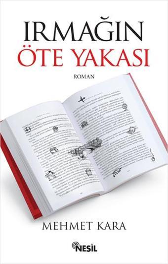 Irmağın Öte Yakası - Mehmet Kara - Nesil Yayınları