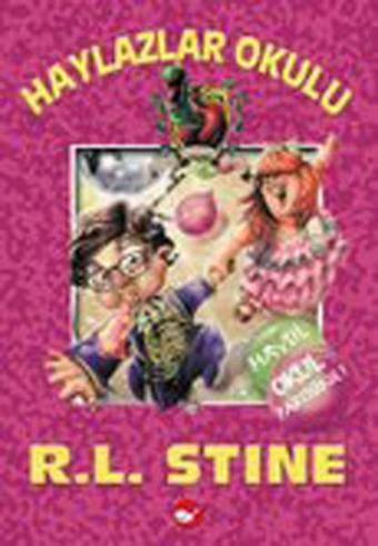 Haylazlar Okulu-9 : Haydi Okul Partisine - R. L. Stine - Beyaz Balina Yayınları