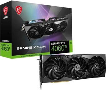 MSI RTX4060TI 16GB GAMING X SLIM 16G GDDR6 128bit HDMI DP PCIe 4.0