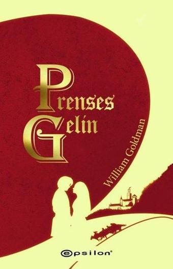 Prenses Gelin - Epsilon Yayınevi
