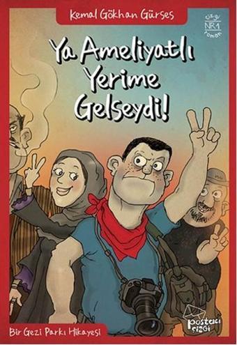 Ya Ameliyat Yerime Gelseydi - Kemal Gökhan Gürses - Postacı Yayınevi