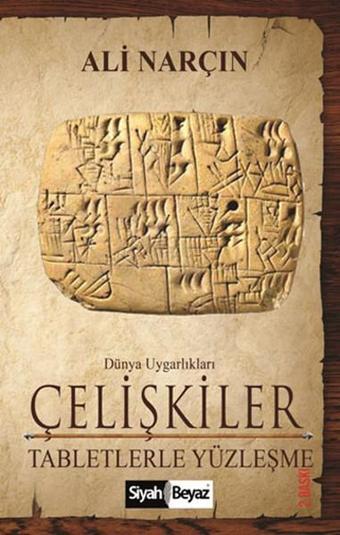 Çelişkiler - Ali Narçın - Siyah Beyaz