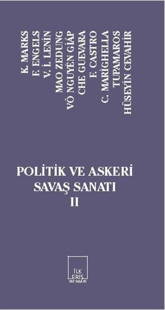 Politik ve Askeri Savaş Sanatı 2 - Karl Marx - İlkeriş Yayınları