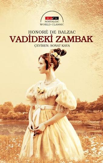 Vadideki Zambak - Nostalgic - Honore de Balzac - Bordo-Siyah