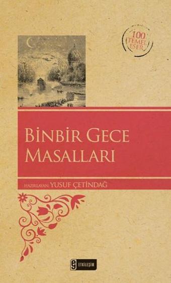 Binbir Gece Masalları - Yusuf Çetindağ - Etkileşim