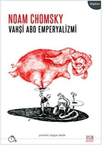 Vahşi ABD Emperyalizmi - Cengiz Çevik - Aylak Adam