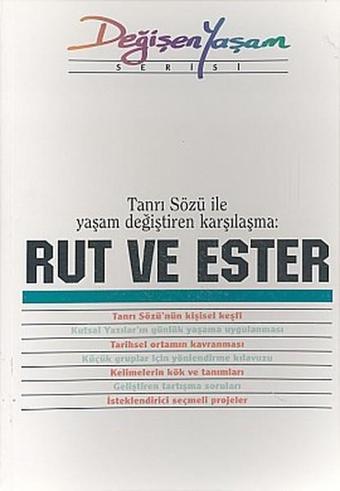 Rut ve EsterTanrı Sözü İle Yaşam Değiştiren Karşılaşma - Derleme  - Haberci