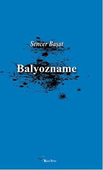 Balyozname - Sencer Başat - Başka Yerler