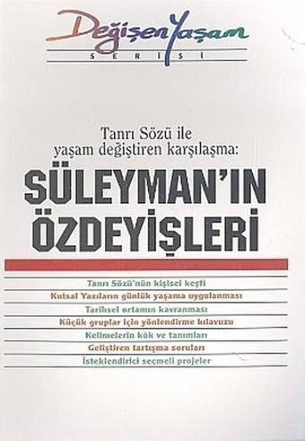 Süleyman'ın ÖzdeyişleriTanrı Sözü İle Yaşam Değiştiren Karşılaşma - Derleme  - Haberci