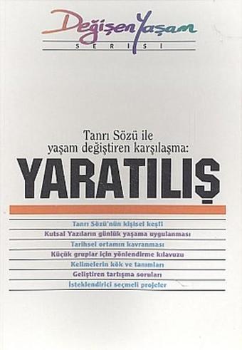 YaratılışTanrı Sözü İle Yaşam Değiştiren Karşılaşma - Derleme  - Haberci