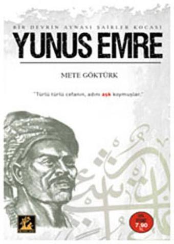 Yunus Emre - Mete Göktürk - İlgi Kültür Sanat Yayınları