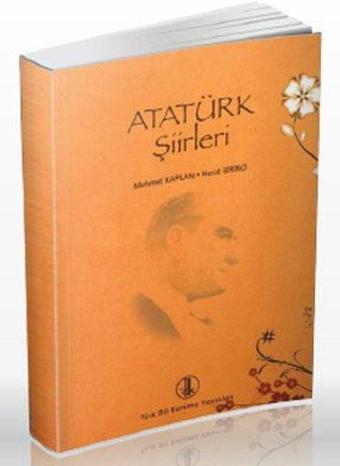 Atatürk Şiirleri - Necat Birinci - Türk Dil Kurumu Yayınları