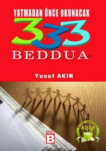 Yatmadan Önce Okunacak 333 Beddua - Yusuf Akın - Yayın B