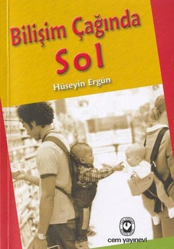 Bilişim Çağında Sol - Cem Yayınevi