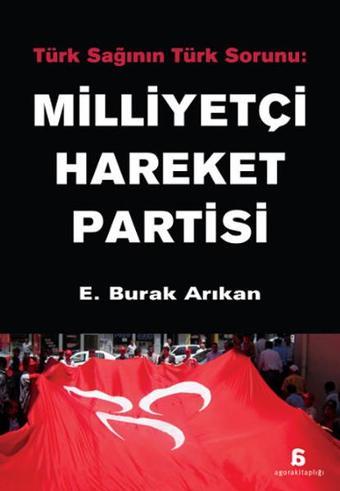 Milliyetçi Hareket Partisi - Agora Kitaplığı