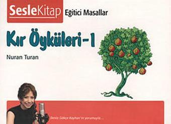 Kır Öyküleri 1 - Nuran Turan - SesleKitap