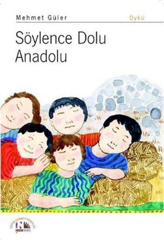 Söylence Dolu Anadolu - Nesin Yayınevi