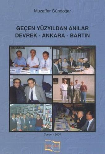 Geçen Yüzyıldan Anılar - Muzaffer Gündoğar - Payda Yayıncılık