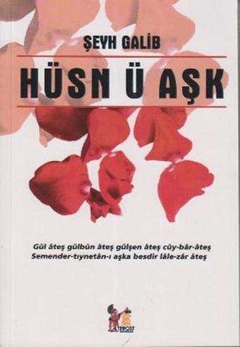 Hüsn ü Aşk - Şeyh Galib - AltınPost