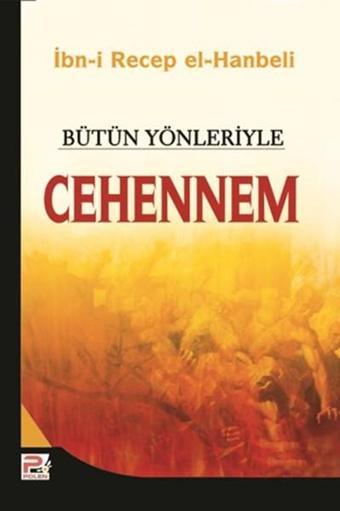 Bütün Yönleriyle Cehennem - İbn Receb El-Hanbeli - Karınca Polen