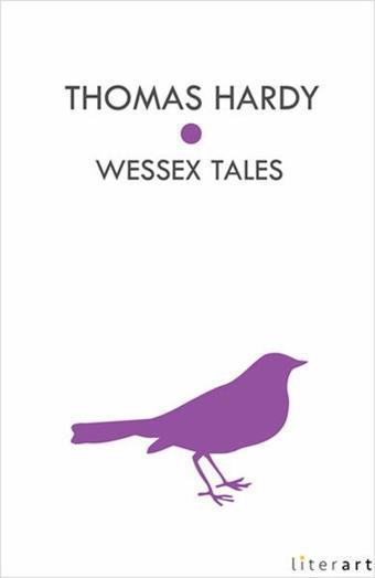 Wessex Tales - Thomas Hardy - Literart Yayınları