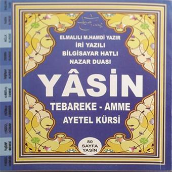 Yasin Tebareke - Amme Ayetel Kürsi - Küçük Boy - Elmalılı Muhammed Hamdi Yazır - Aydın Basım Yayın Dağıtım