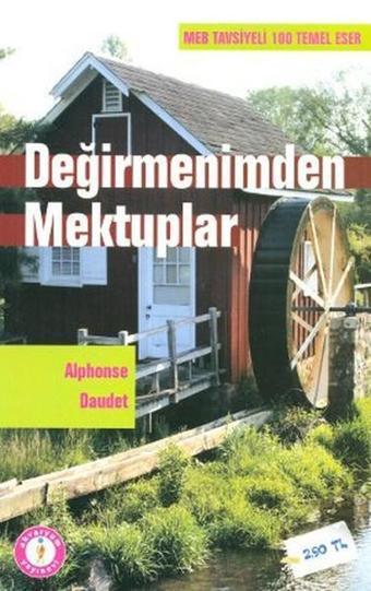 Değirmenimden Mektuplar - Alphonse Daudet - Akvaryum Yayınları